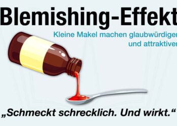 Blemishing-Effekt: Makel machen glaubwürdiger