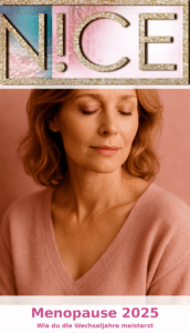 Menopause 2025: Wie du die Wechseljahre meisterst – Hormone, Selbstfürsorge & die neue Lust am Leben