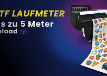 Bestellen Sie DTF Laufmeter bis zu 5 Meter Länge!