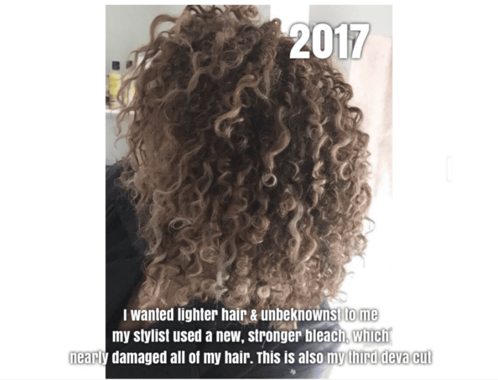 Verna's curly hair damaged in 2017 after a stylist used a stronger bleach without warning.