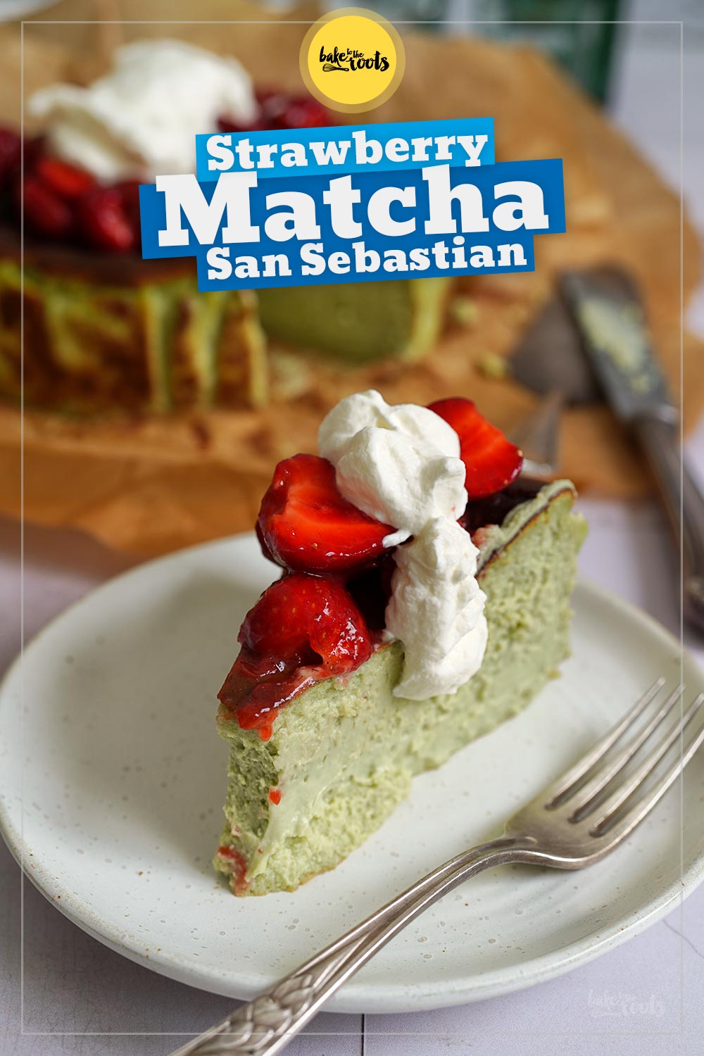Strawberry Matcha San Sebastian Cheesecake | Bake to the roots